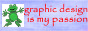low resolution image of frog and 'graphic design is my passion' in papyrus font